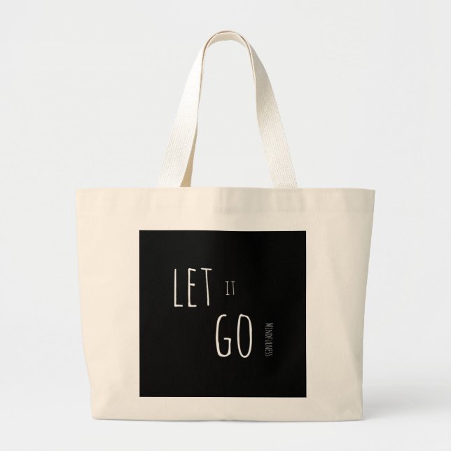 Mindfulness Gift LET IT GO Jumbo Tygkasse (Framsidan)