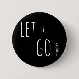 Mindfulness Gift LET IT GO Knapp