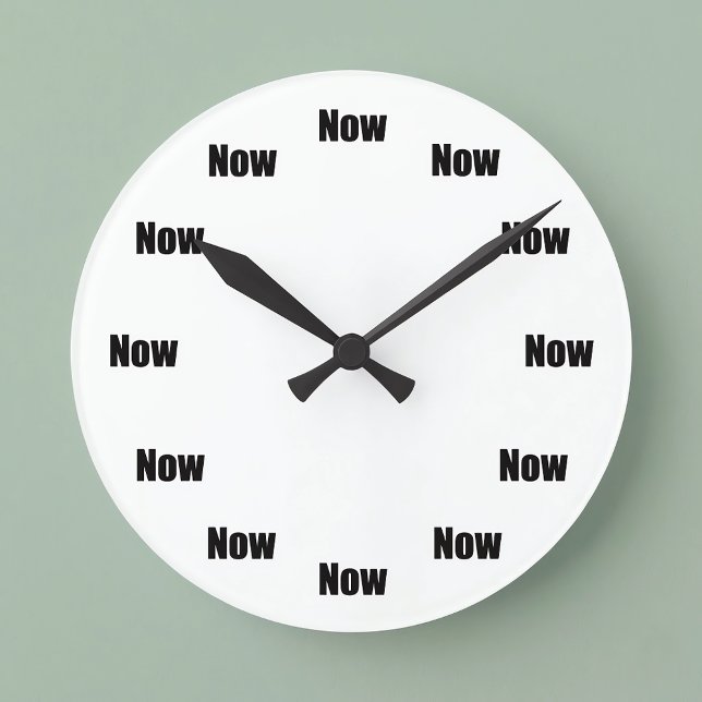 Mindfulness Time is Now Rund Klocka (The time is now. A simple mindfulness reminder to be present in the moment. Great for yoga studio.)