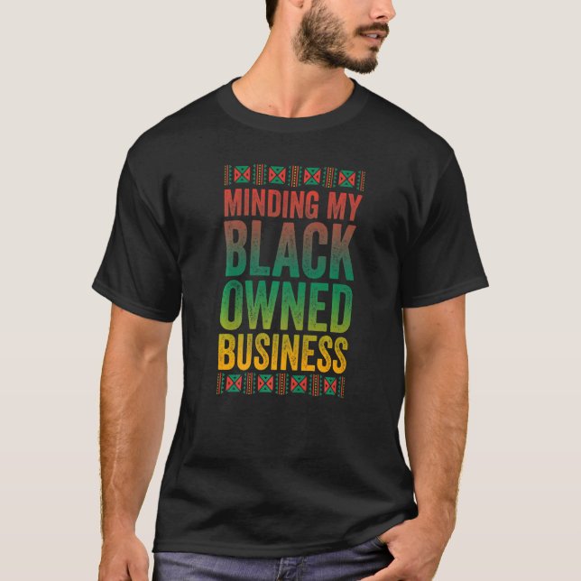 Minding My Owding Black Business American Black H T Shirt (Framsida)