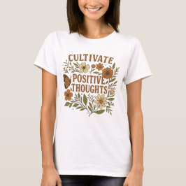 Minditetsmotivation odlar positiva tankar t shirt