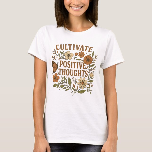 Minditetsmotivation odlar positiva tankar t shirt (Framsida)