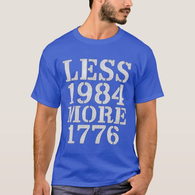 MINDRE 1 984 MER 1 776 T SHIRT (Framsida)