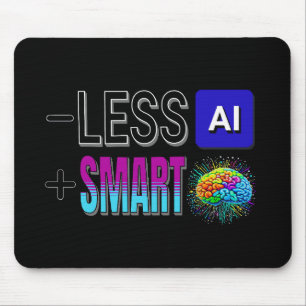 MINDRE AI MER SMART BRAINS! MUSMATTA