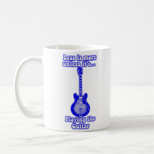 Mindre är mer om det inte spelar gitarren kaffemugg