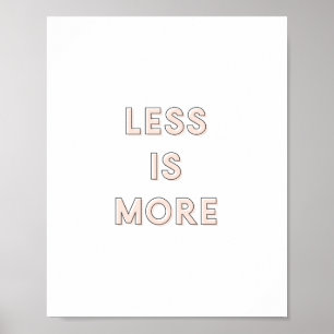 Mindre är mer poster Rosa 8x10