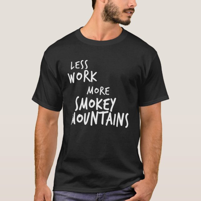 Mindre arbete Fler utjämnade berg T Shirt (Framsida)