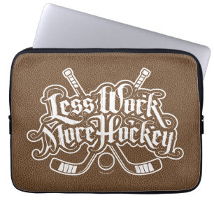Mindre arbete mer hockey laptop sleeve