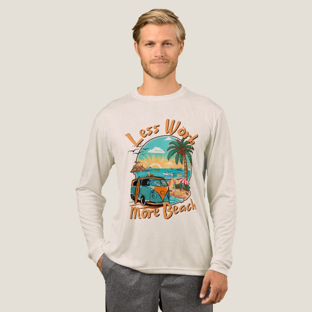 Mindre arbete, mer strand för sommarsemester t shirt (Hel framsida)