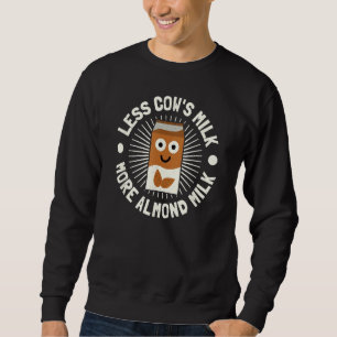 Mindre Cow's Mjölk mer Almond Mjölk - Almond Mjölk Lång Ärmad Tröja