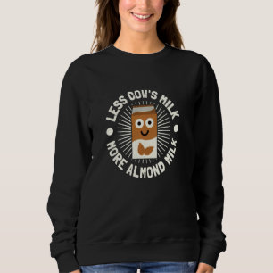 Mindre Cow's Mjölk mer Almond Mjölk - Almond Mjölk T Shirt