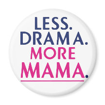 Mindre Drama, mer Mamma