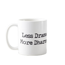 Mindre Drama More Dharma