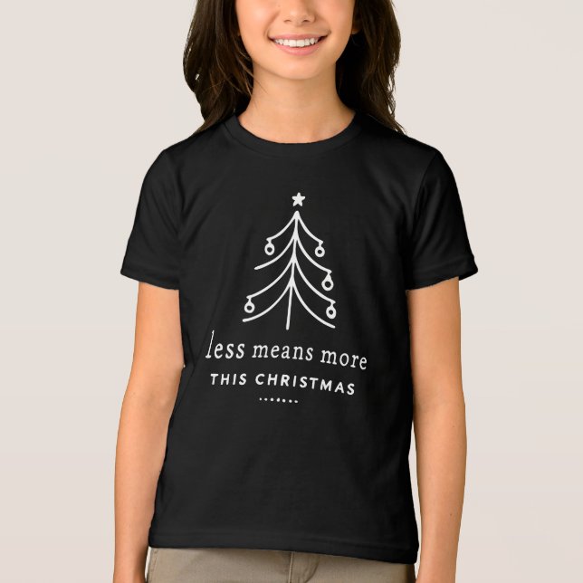 Mindre elak mer denna jul t shirt (Framsida)