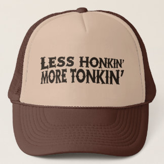 Mindre Honkin mer Tonkin Truckerkeps