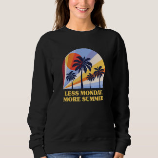 Mindre måndag Mer sommar Kollegie Semester Kontore T Shirt