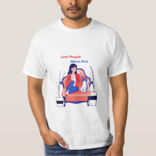 Mindre människor, fler Djuromsorga husdjur T Shirt
