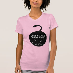 "Mindre människor, fler katter" Viktigt Cat Lover T Shirt