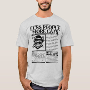 Mindre människor fler katter Vintage tidning Retro T Shirt