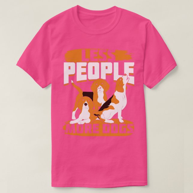 Mindre människor mer Hundar Beagle Owner Gift T Shirt (Design framsida)