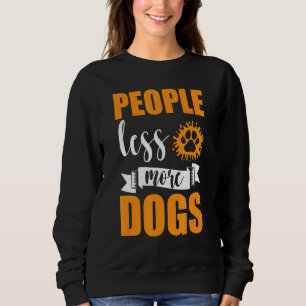 Mindre människor mer Hundar Hund Introvert Pet Own T Shirt