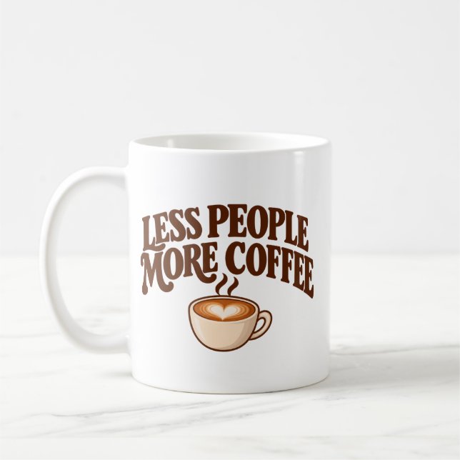 Mindre Människor, Mer Kaffe Mugg (Vänster)