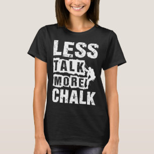 Mindre prat mer kalkstenande klättring i Sten Boul T Shirt