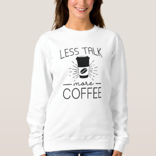 Mindre prata mer kaffe t shirt