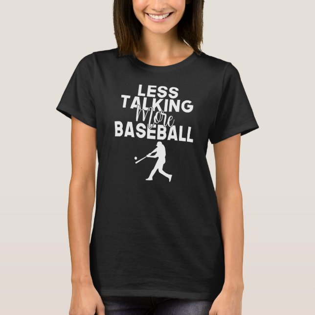 Mindre pratar mer Baseball T Shirt (Framsida)