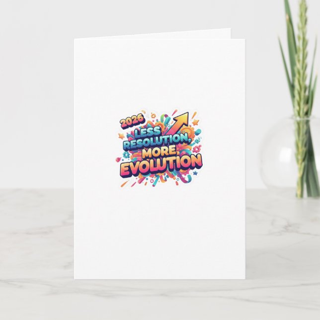 Mindre resolution, mer evolution: det nya året 202 helgkort (Framsida)
