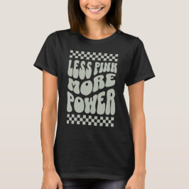 Mindre Rosa Mer Power Tomboy Girl T Shirt