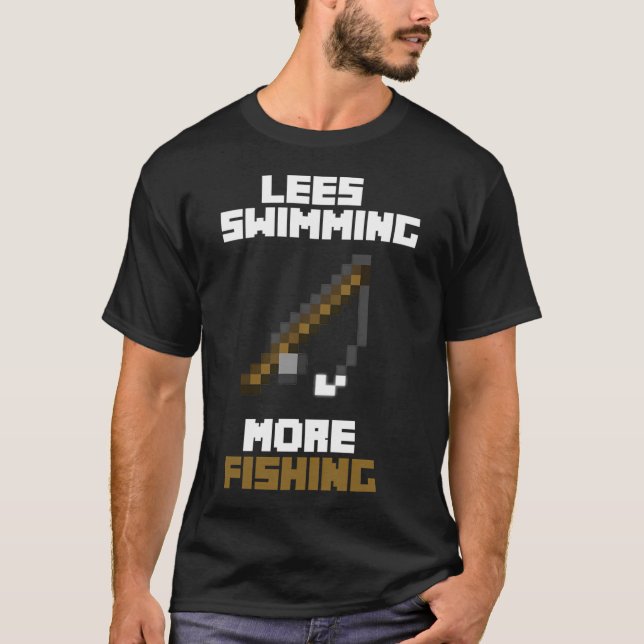 Mindre Simning Mer Fiske T Shirt (Framsida)