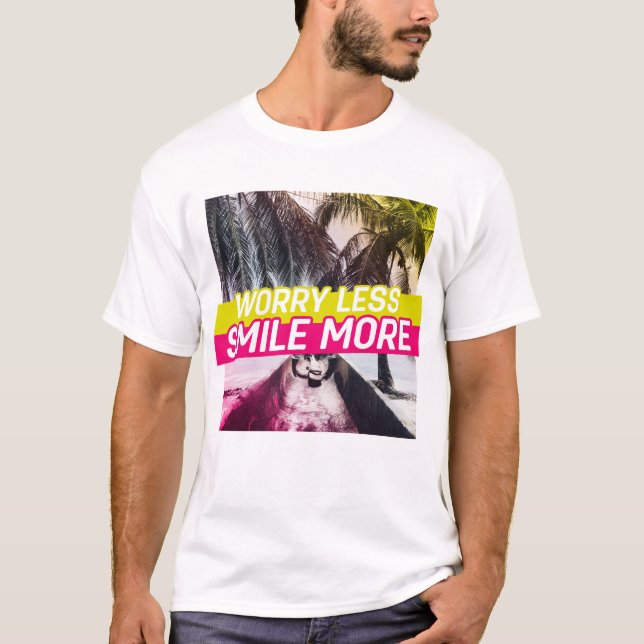Mindre, Smilt mer T Shirt (Framsida)