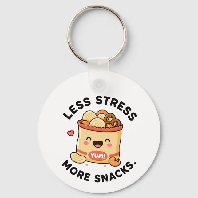Mindre Stress Mer Snabbmat Sött Mat Pun Design Nyckelring (Framsida)
