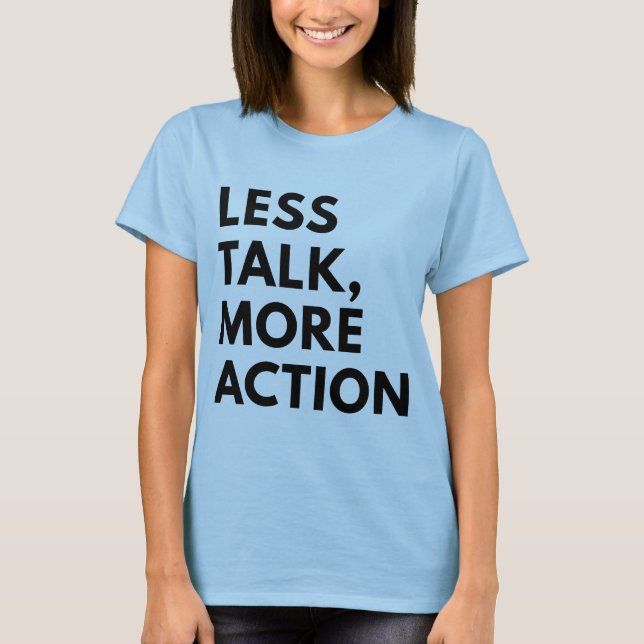 MINDRE TALK MER HANDLING T SHIRT (Framsida)