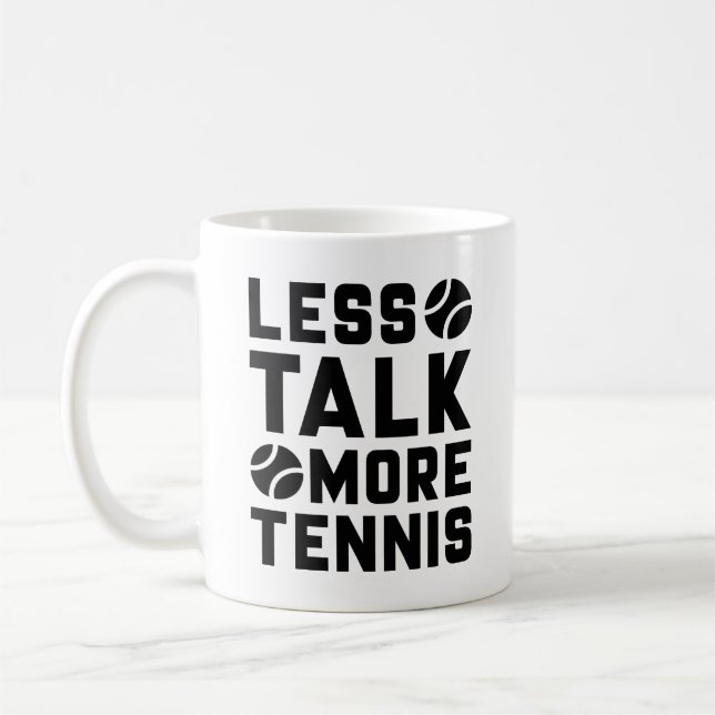 Mindre Talk More Tennis Kaffemugg (Vänster)