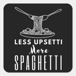 Mindre upprörande mer spaghetti fyrkantigt klistermärke