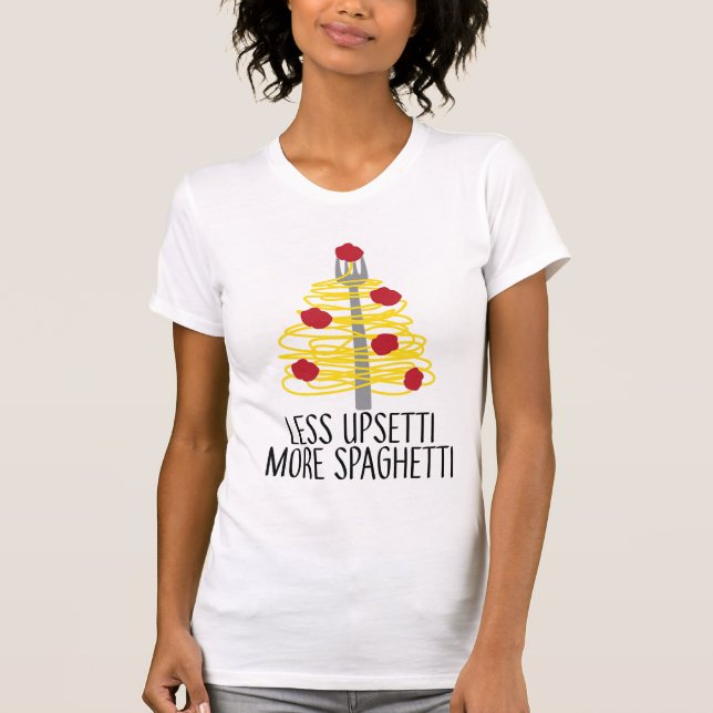 Mindre Upsetti Mer Spaghetti  T-Shirt (Framsida)