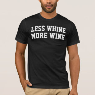 MINDRE WHINE MER VIN Funny T-shirts
