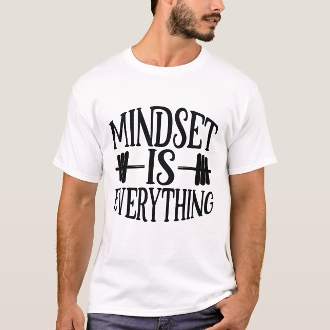 Mindset är Allt T Shirt (Framsida)