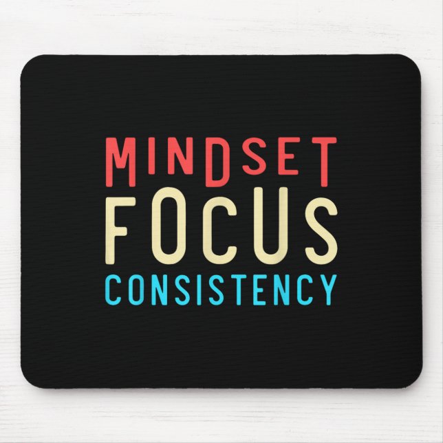 Mindset Mindset Focus Consistency Motivational Musmatta (Framsidan)