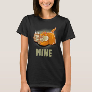 Mine Coffee Mugg Barista Cappuccino Cats Kitten Ca T Shirt