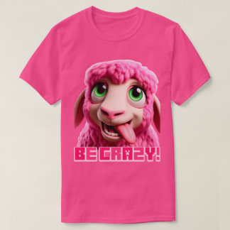 Minecraft "Be Crazy" Minecrafter Rosa Sheep Funny T Shirt