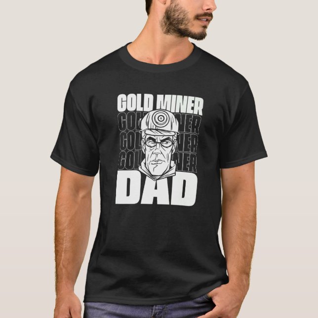 Miner Miner Pappa Prospecting Work Mines Miner Gul T Shirt (Framsida)
