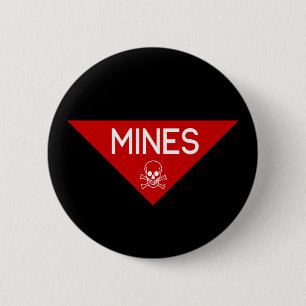 MINES SIGN SIGNAGE SYMBOL KNAPP