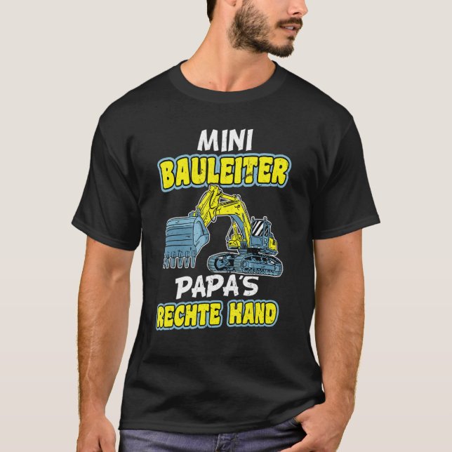 Mini Construction Manager Pappa Höger Hand - Bauh T Shirt (Framsida)