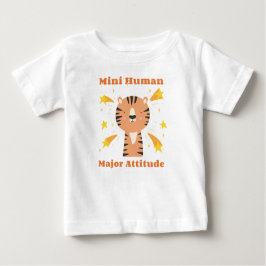 Mini Human, major Attitude T Shirt