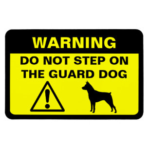 Miniature Pinscher MinPin Funny Guard Hund Warning Magnet