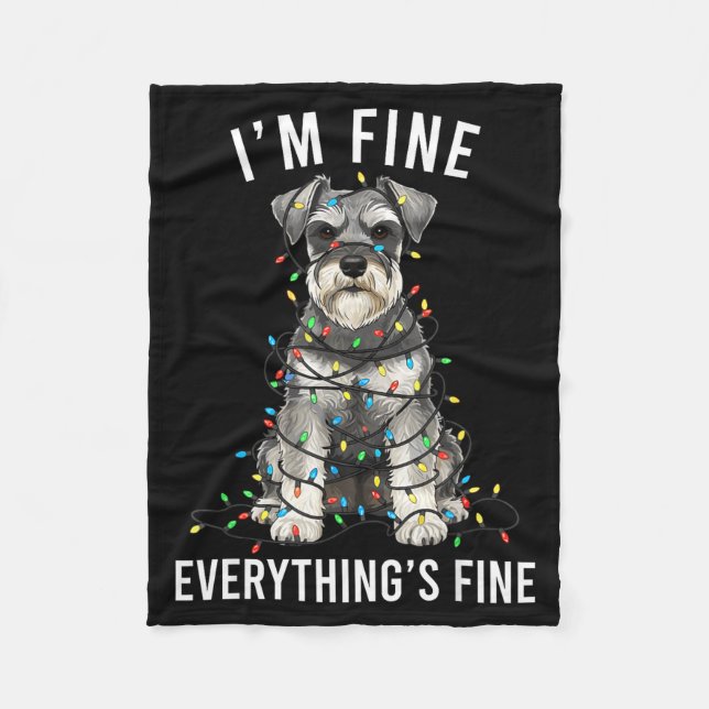 Miniature Schnauzer Christmas I'm Fine Everything  Fleecefilt (Framsidan)