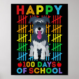 Miniature Schnauzer Hund Student Lycklig 100 dagar Poster